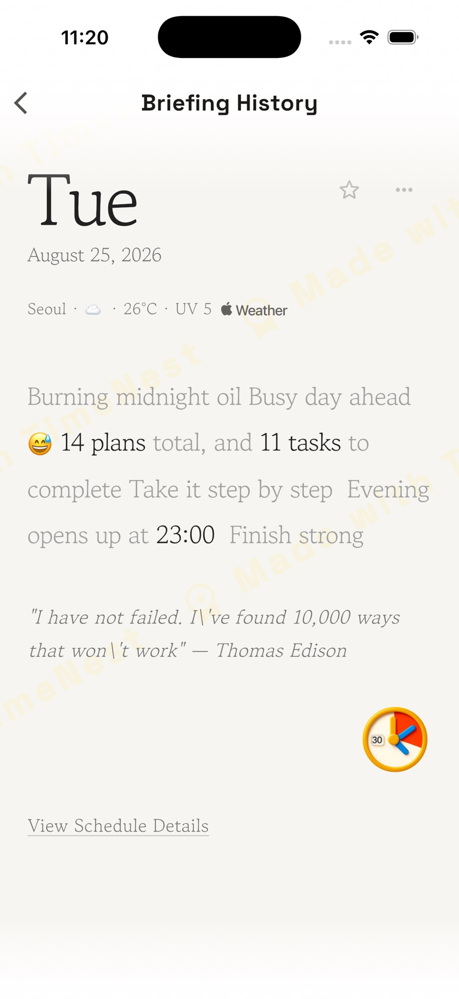 A TimeNest daily briefing — Tuesday, Seoul at 26°C, fourteen plans and eleven tasks, with the evening opening up at 23:00
